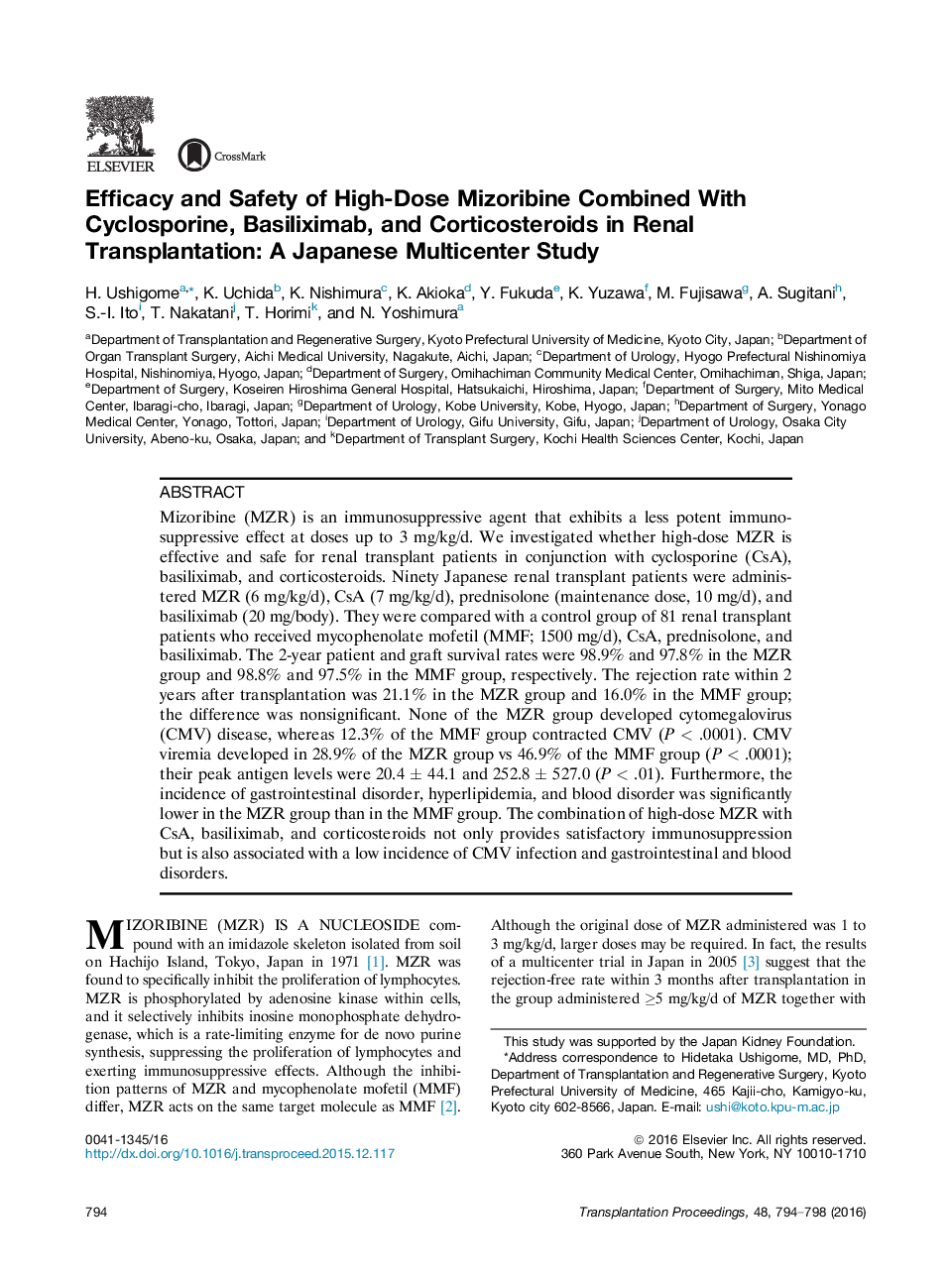 Efficacy and Safety of High-Dose Mizoribine Combined With Cyclosporine, Basiliximab, and Corticosteroids in Renal Transplantation: A Japanese Multicenter Study