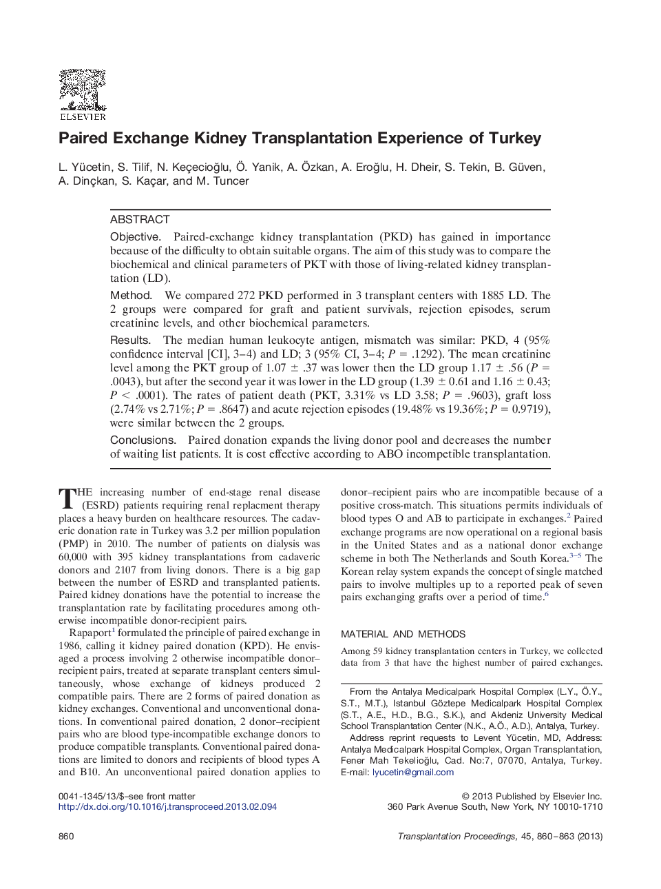 Paired Exchange Kidney Transplantation Experience of Turkey