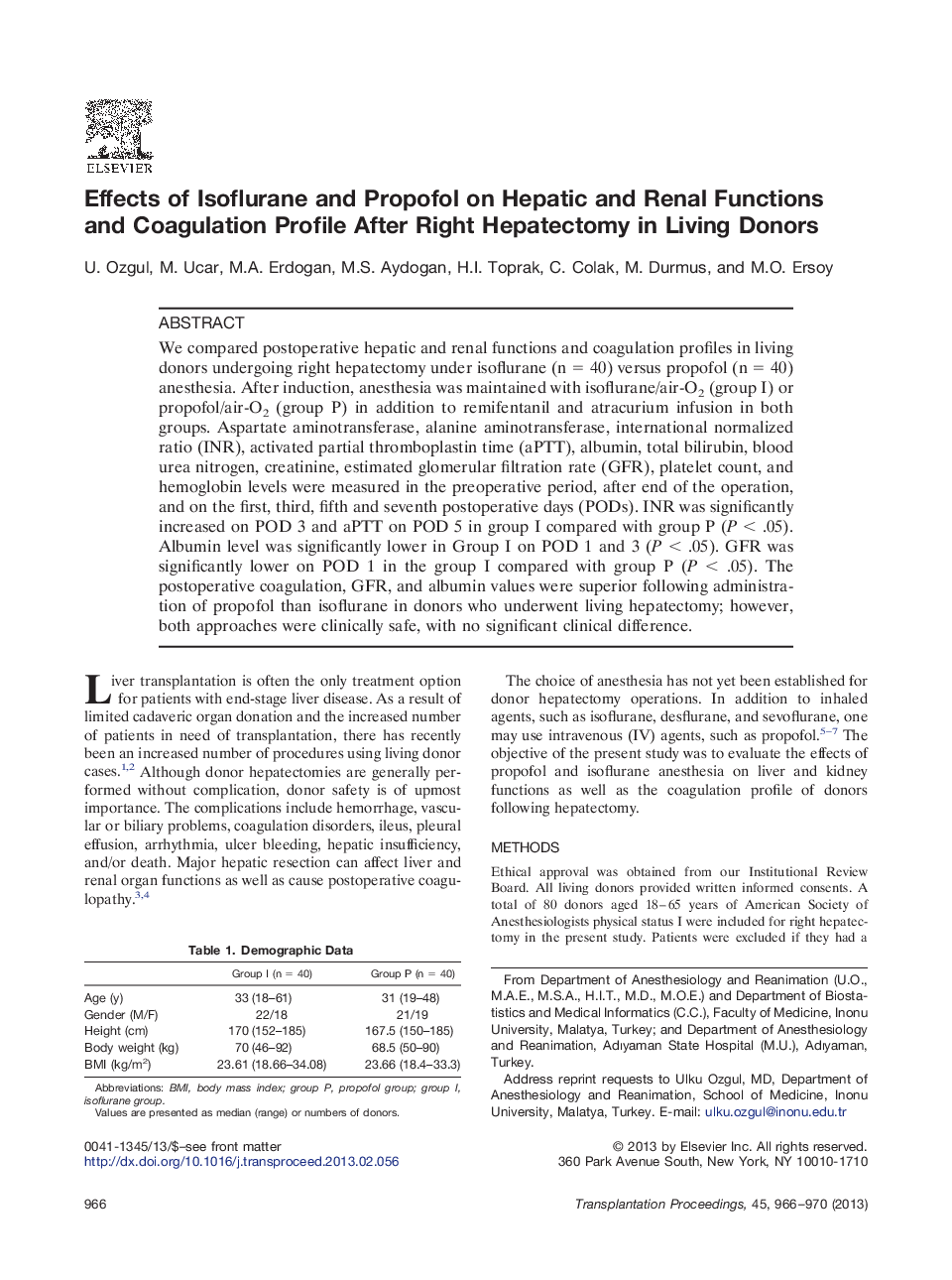 Effects of Isoflurane and Propofol on Hepatic and Renal Functions and Coagulation Profile After Right Hepatectomy in Living Donors