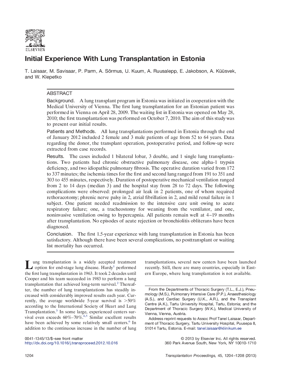 Initial Experience With Lung Transplantation in Estonia