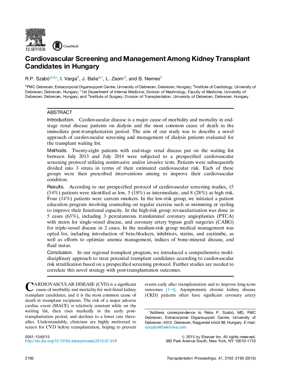 Cardiovascular Screening and Management Among Kidney Transplant Candidates in Hungary