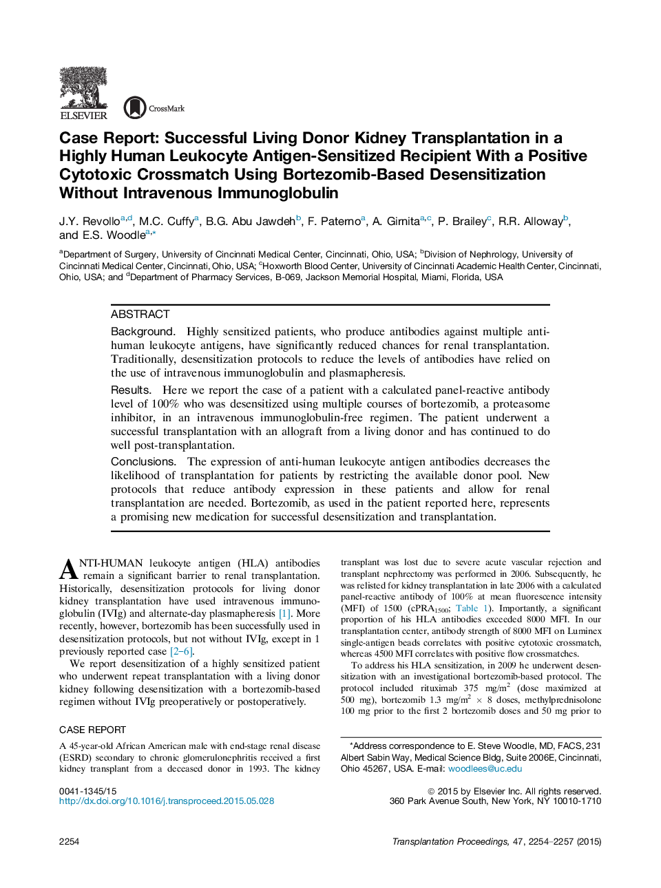 Case reports in transplantationKidneyCase Report: Successful Living Donor Kidney Transplantation in a Highly Human Leukocyte Antigen-Sensitized Recipient With a Positive Cytotoxic Crossmatch Using Bortezomib-Based Desensitization Without Intravenous Immun