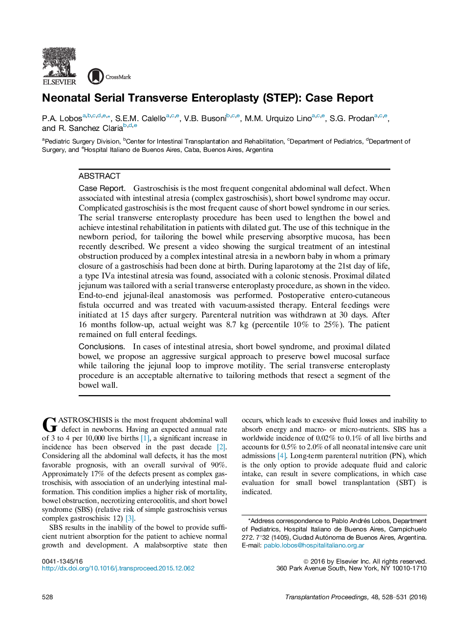 Neonatal Serial Transverse Enteroplasty (STEP): Case Report