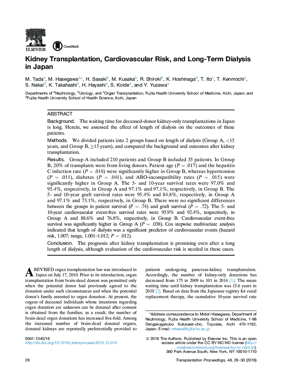 Kidney Transplantation, Cardiovascular Risk, and Long-Term Dialysis in Japan