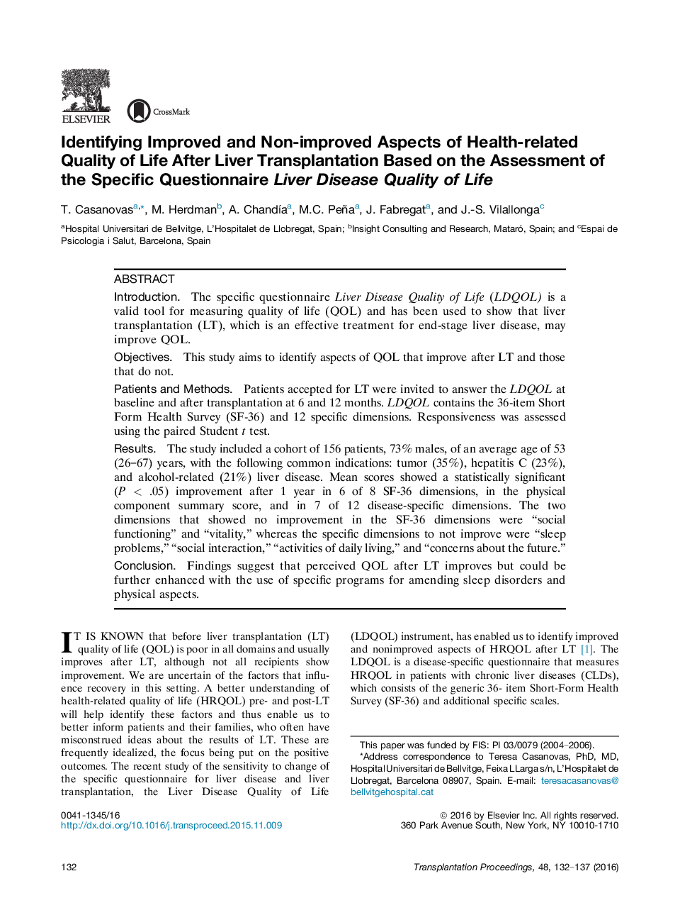 شناسایی نکات بهبود یافته و غیر بهبود یافته کیفیت زندگی مرتبط با سلامت پس از پیوند کبد براساس ارزیابی پرسشنامه اختصاصی بیماری کبد کیفیت زندگی 