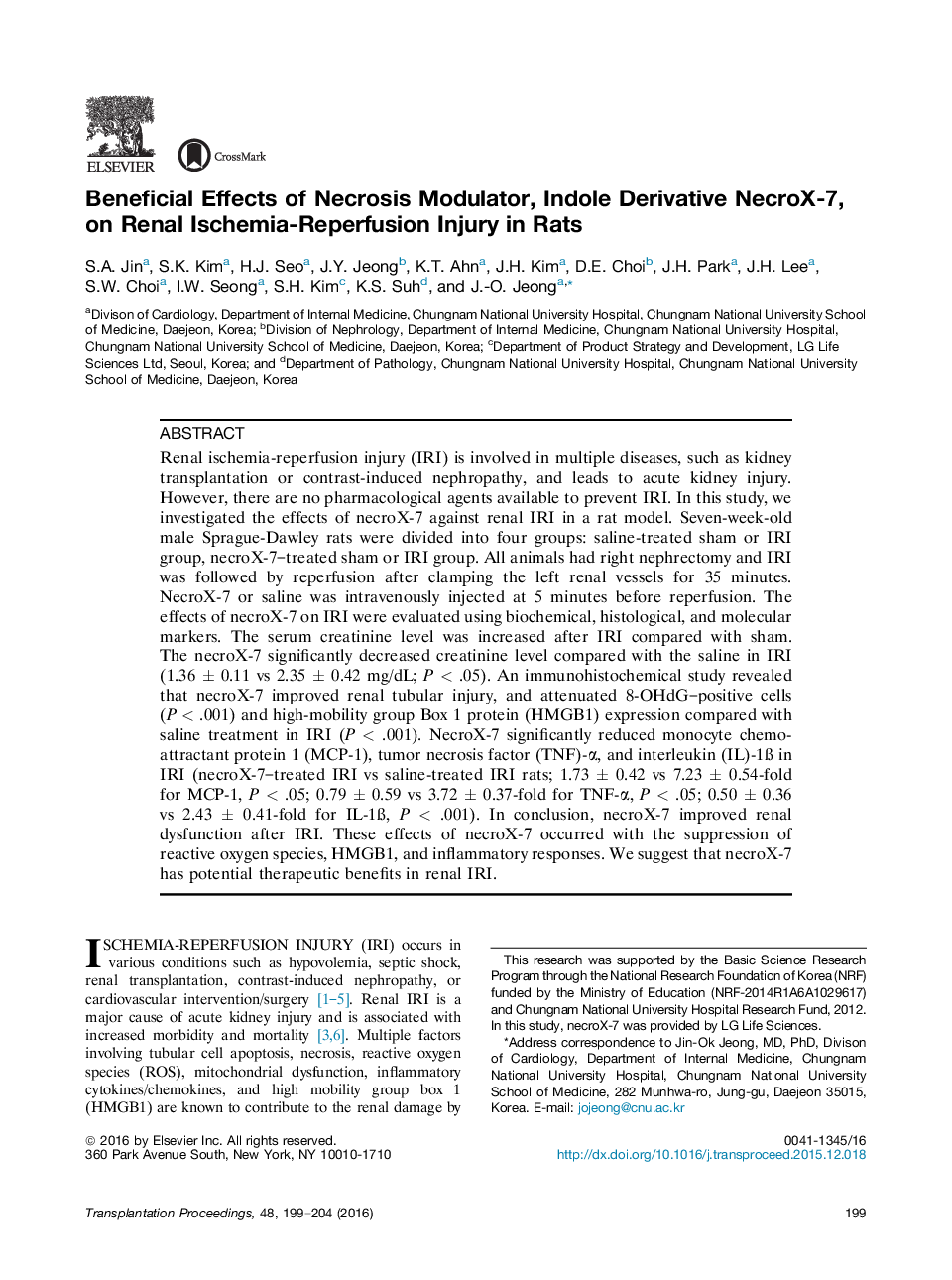 Recent Advances in TransplantationExperimental transplantationBeneficial Effects of Necrosis Modulator, Indole Derivative NecroX-7, on Renal Ischemia-Reperfusion Injury in Rats