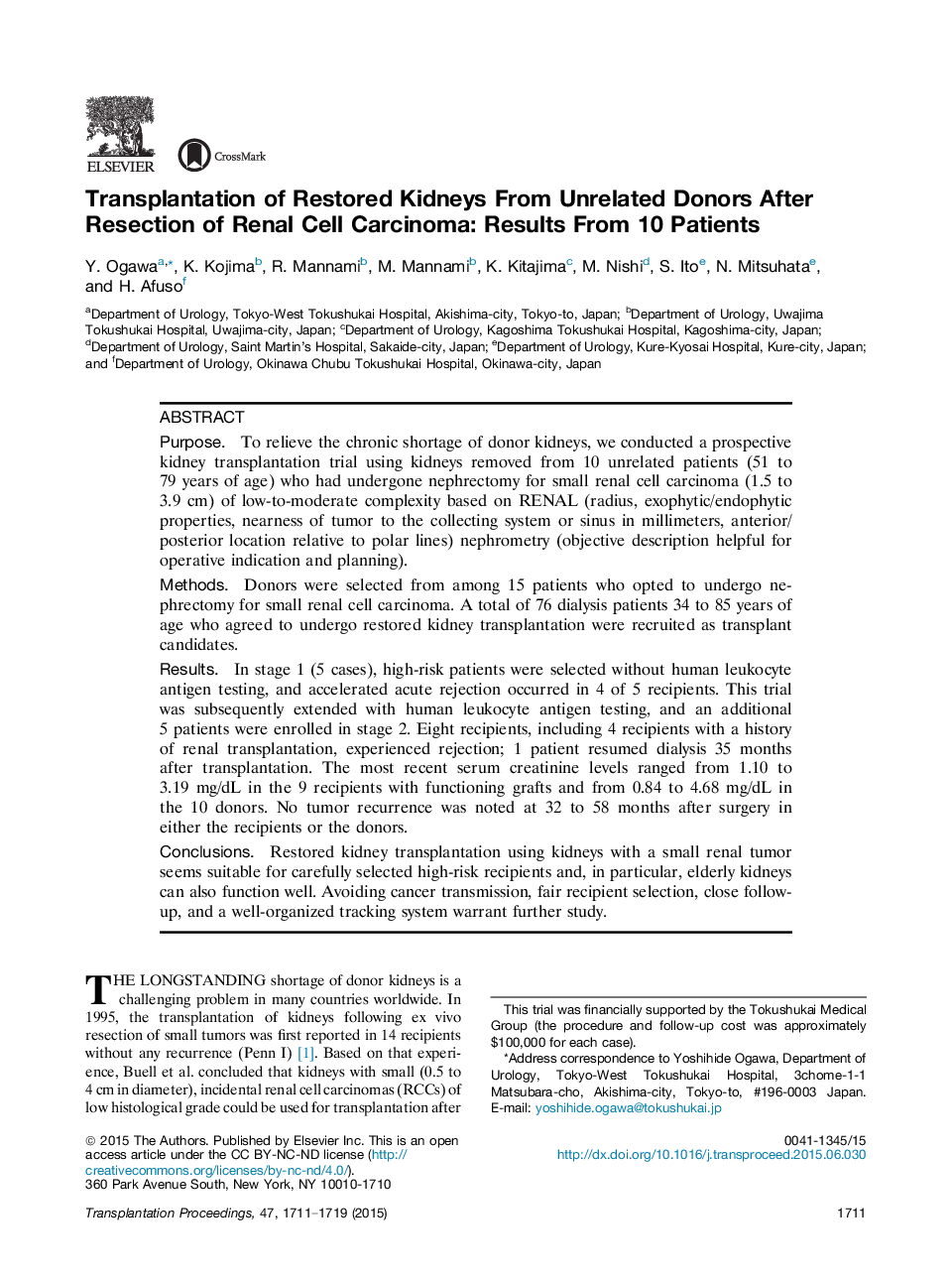 Emerging Perspectives in TransplantationRenal TransplantationTransplantation of Restored Kidneys From Unrelated Donors After Resection of Renal Cell Carcinoma: Results From 10 Patients