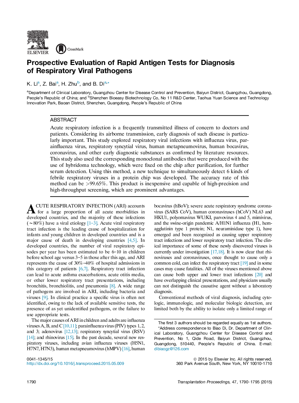 Emerging Perspectives in TransplantationRenal transplantationProspective Evaluation of Rapid Antigen Tests for Diagnosis of Respiratory Viral Pathogens