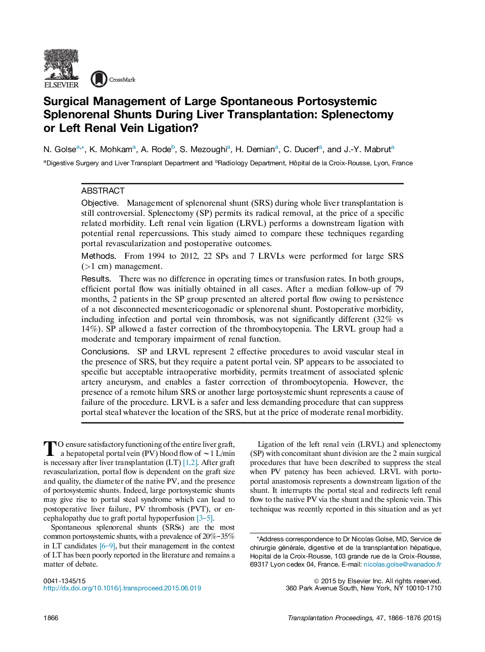 Surgical Management of Large Spontaneous Portosystemic Splenorenal Shunts During Liver Transplantation: Splenectomy or Left Renal Vein Ligation?