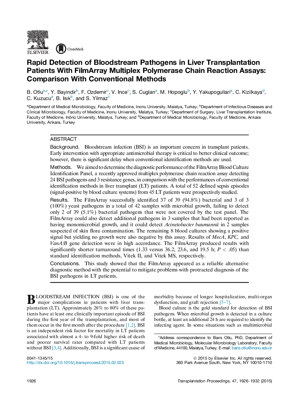 Emerging Perspectives in TransplantationLiver transplantationRapid Detection of Bloodstream Pathogens in Liver Transplantation Patients With FilmArray Multiplex Polymerase Chain Reaction Assays: Comparison With Conventional Methods