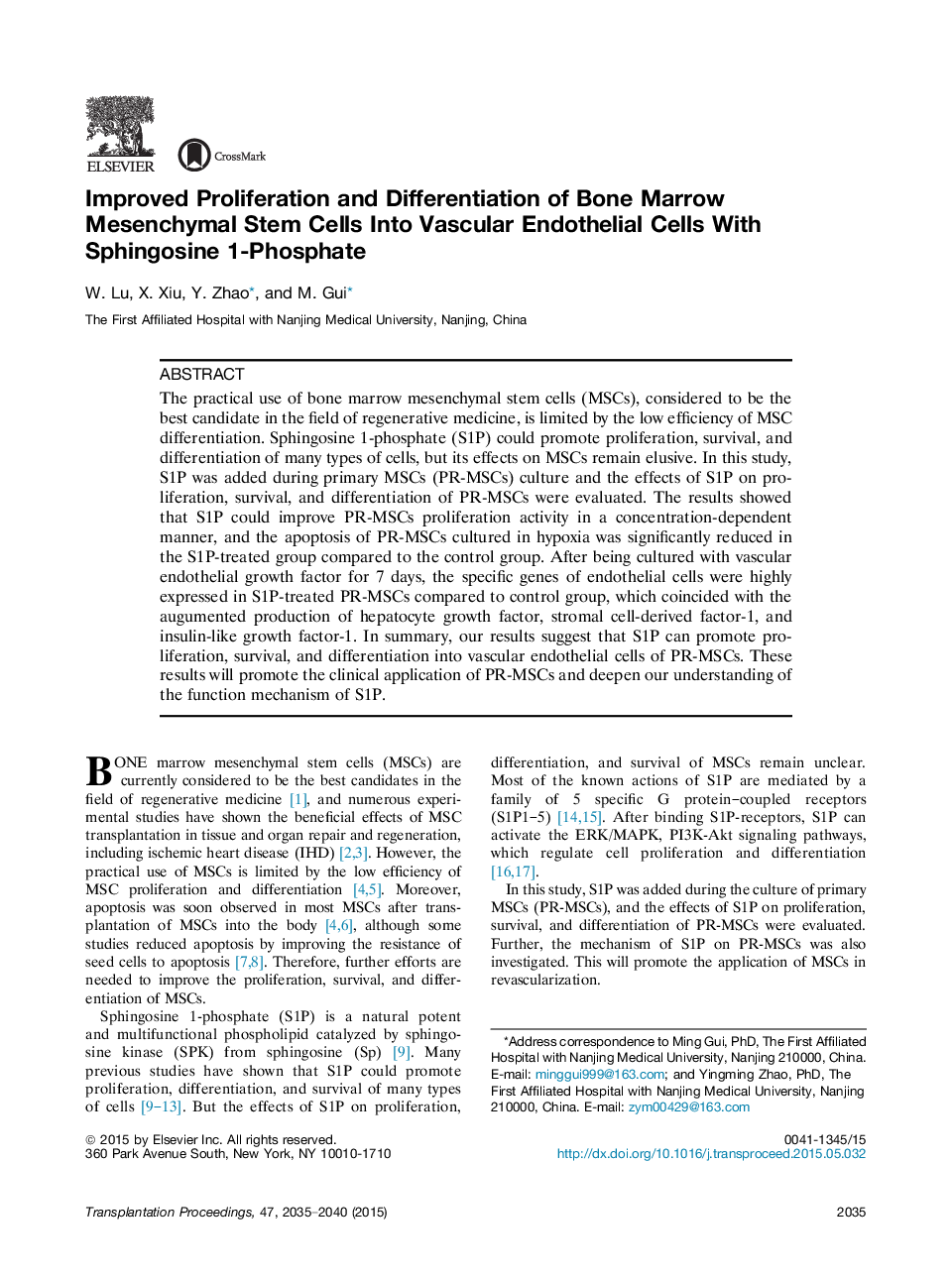 Emerging Perspectives in TransplantationExperimental transplantationImproved Proliferation and Differentiation of Bone Marrow Mesenchymal Stem Cells Into Vascular Endothelial Cells With Sphingosine 1-Phosphate