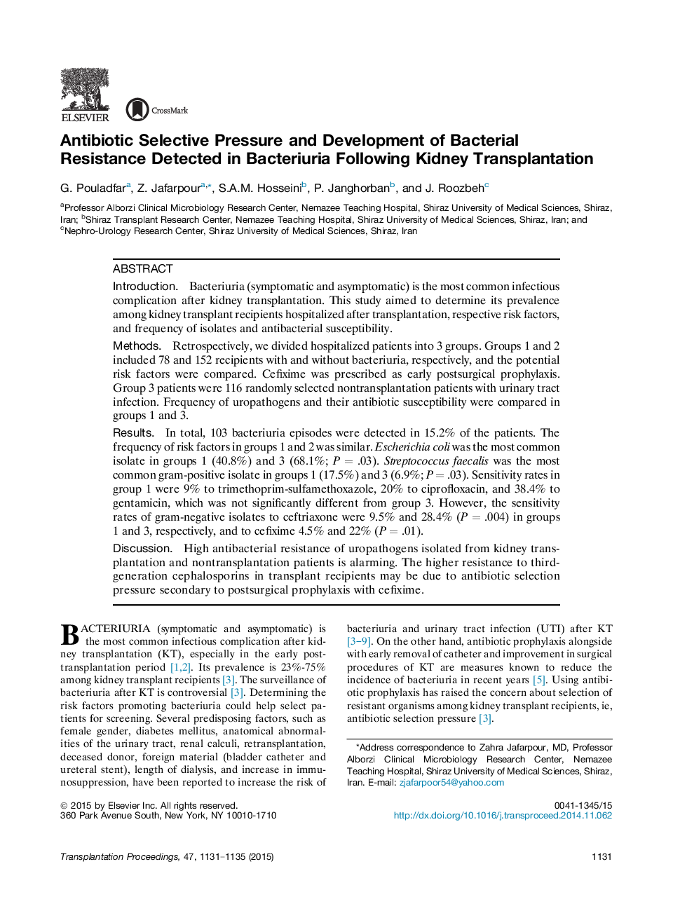 Antibiotic Selective Pressure and Development of Bacterial Resistance Detected in Bacteriuria Following Kidney Transplantation