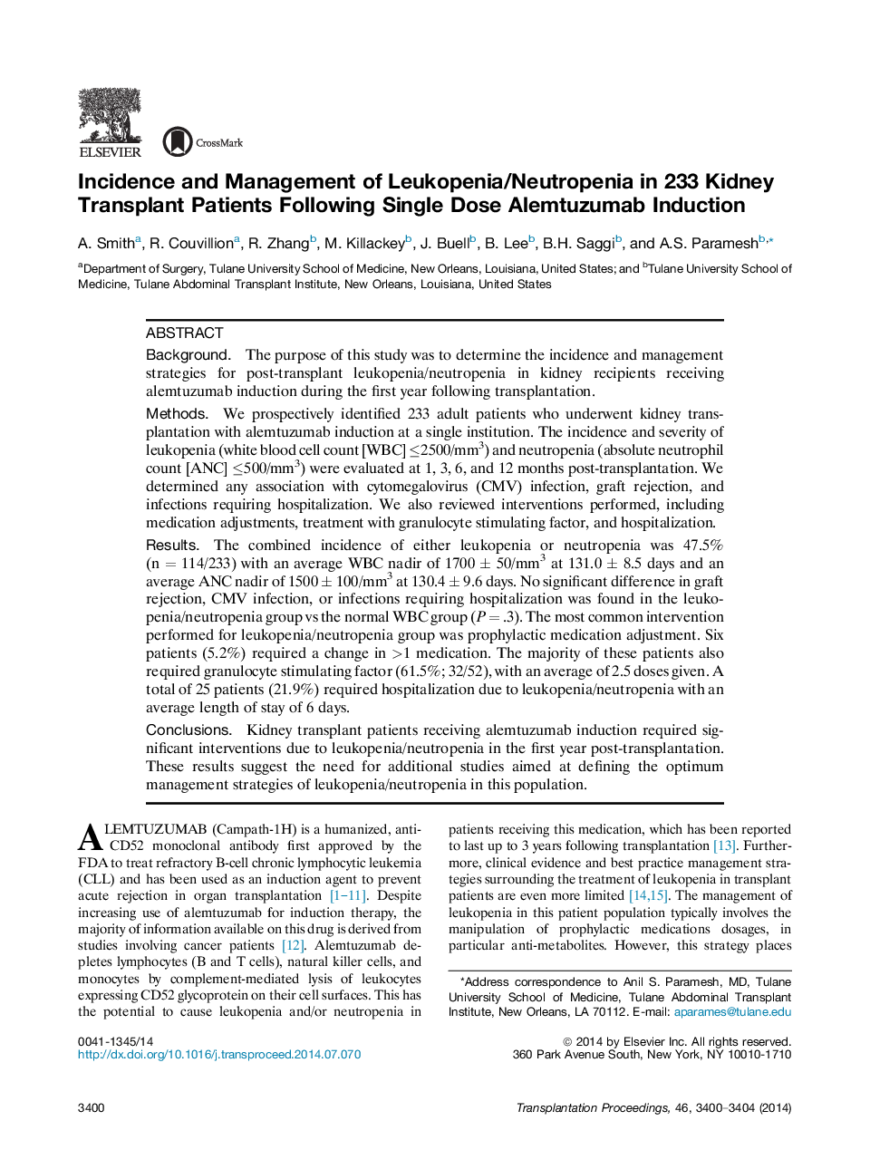 Frontiers in TransplantationKidney transplantationIncidence and Management of Leukopenia/Neutropenia in 233 Kidney Transplant Patients Following Single Dose Alemtuzumab Induction