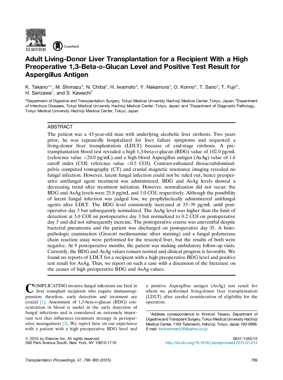 Original contributions: Case reports in transplantationLiverAdult Living-Donor Liver Transplantation for a Recipient With a High Preoperative 1,3-Beta-d-Glucan Level and Positive Test Result for Aspergillus Antigen