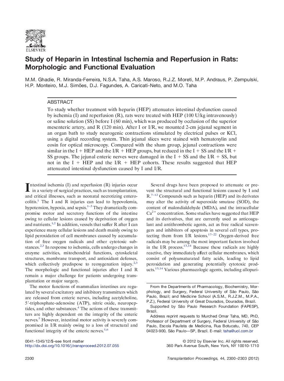 Ischemia-reperfusion injuryExperimental: IntestinalStudy of Heparin in Intestinal Ischemia and Reperfusion in Rats: Morphologic and Functional Evaluation