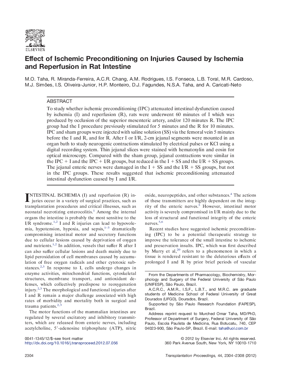 Ischemia-reperfusion injuryExperimental: IntestinalEffect of Ischemic Preconditioning on Injuries Caused by Ischemia and Reperfusion in Rat Intestine