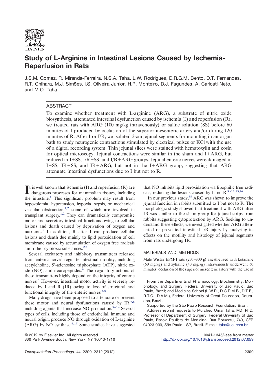 Ischemia-reperfusion injuryExperimental: IntestinalStudy of L-Arginine in Intestinal Lesions Caused by Ischemia-Reperfusion in Rats