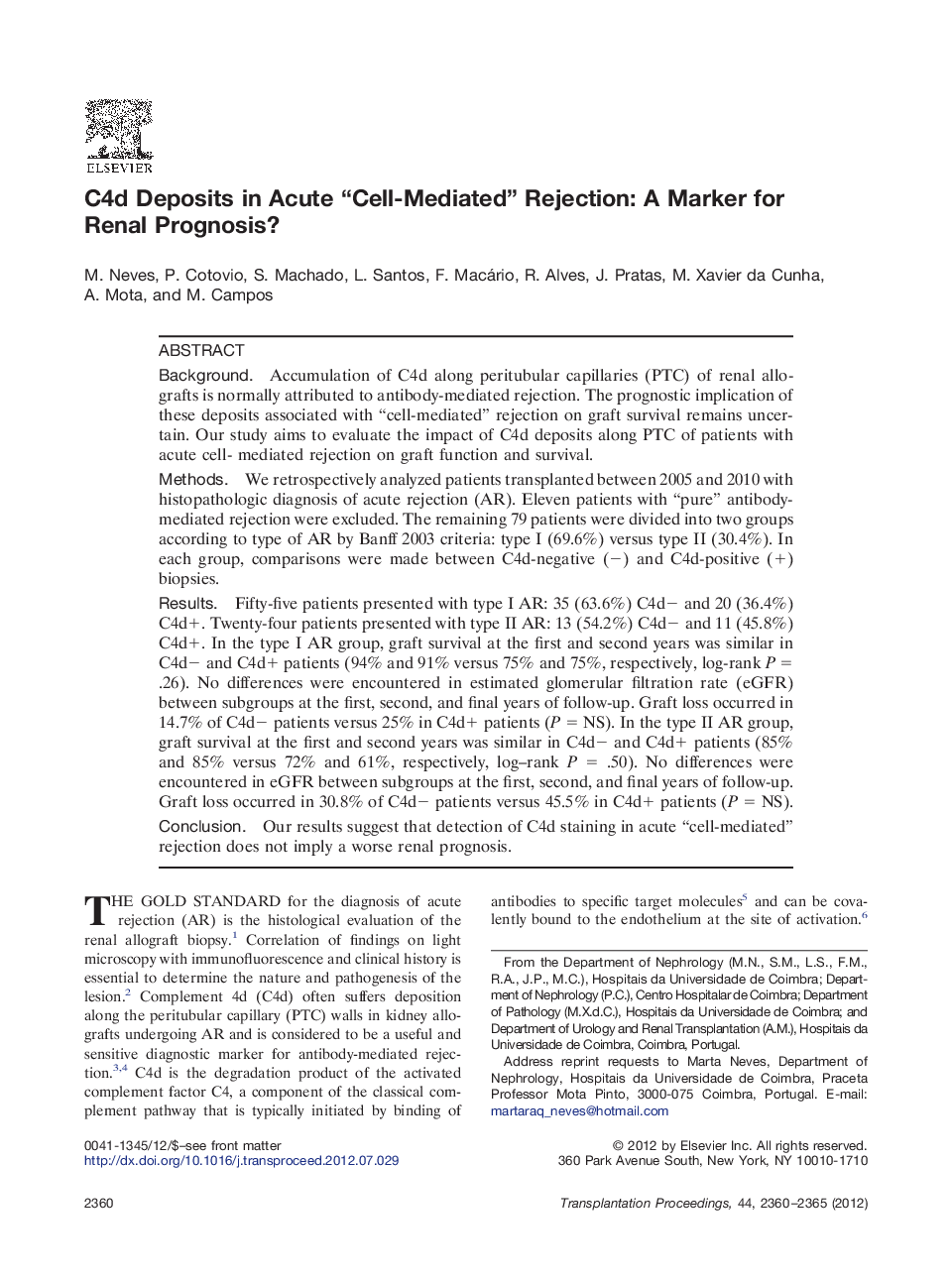 C4d Deposits in Acute “Cell-Mediated” Rejection: A Marker for Renal Prognosis?