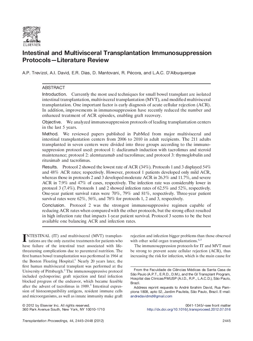 Liver, intestinal, and multivisceral transplantationOutcomesIntestinal and Multivisceral Transplantation Immunosuppression Protocols-Literature Review