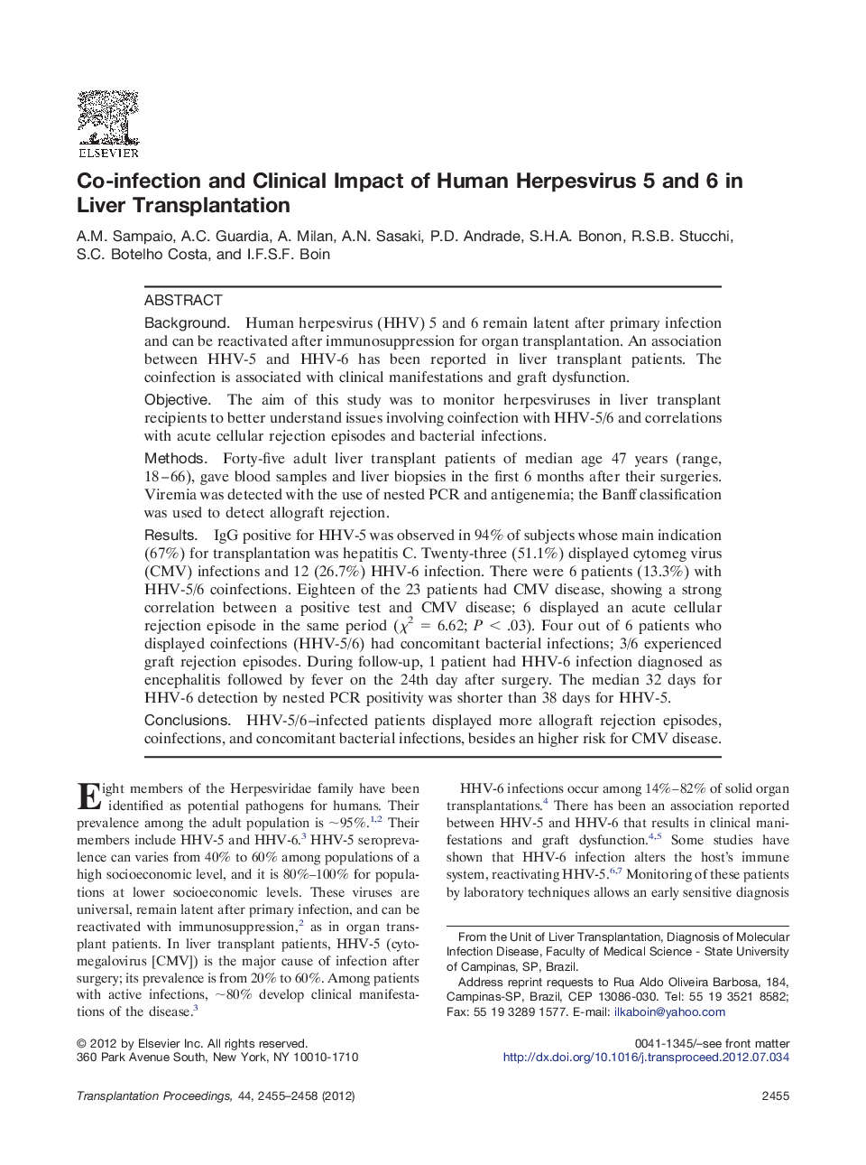 Co-infection and Clinical Impact of Human Herpesvirus 5 and 6 in Liver Transplantation