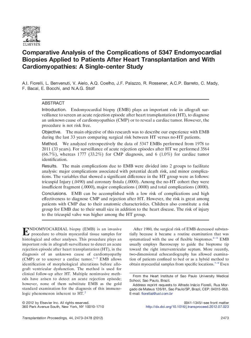 Comparative Analysis of the Complications of 5347 Endomyocardial Biopsies Applied to Patients After Heart Transplantation and With Cardiomyopathies: A Single-center Study