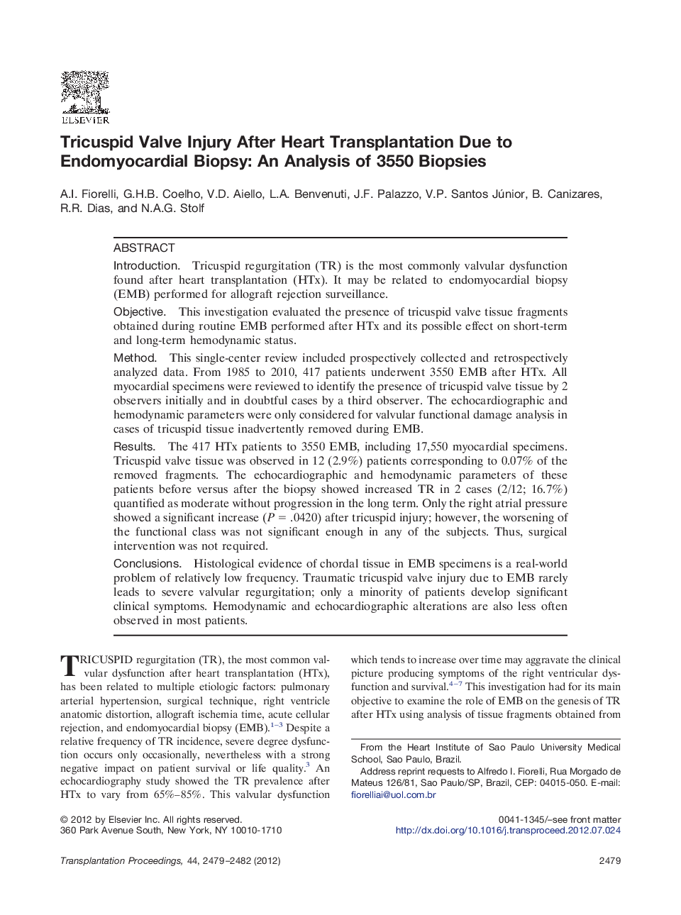 Thoracic transplantationTricuspid Valve Injury After Heart Transplantation Due to Endomyocardial Biopsy: An Analysis of 3550 Biopsies