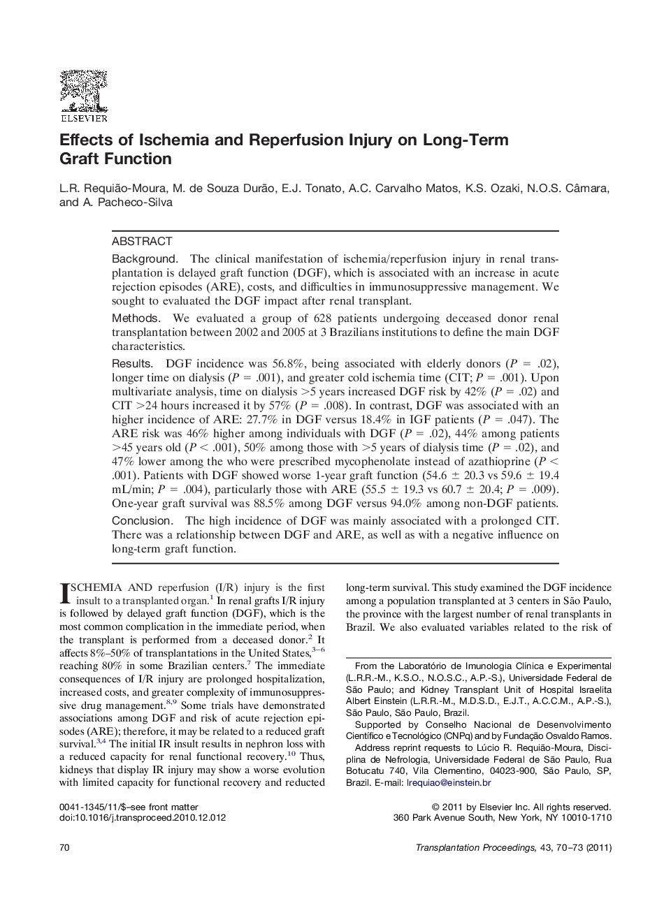 Effects of Ischemia and Reperfusion Injury on Long-Term Graft Function