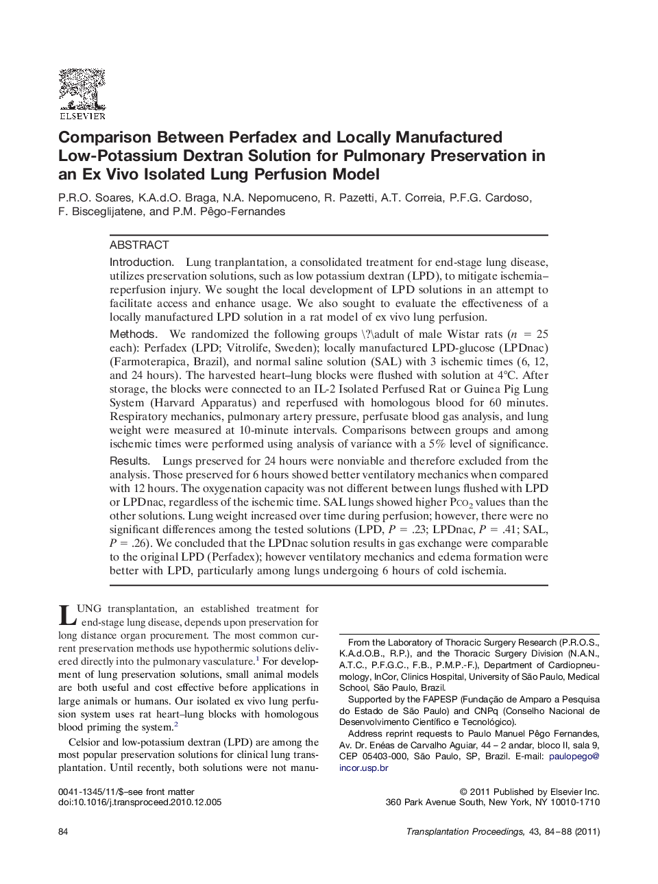 Ischemia-reperfusion injuryComparison Between Perfadex and Locally Manufactured Low-Potassium Dextran Solution for Pulmonary Preservation in an Ex Vivo Isolated Lung Perfusion Model