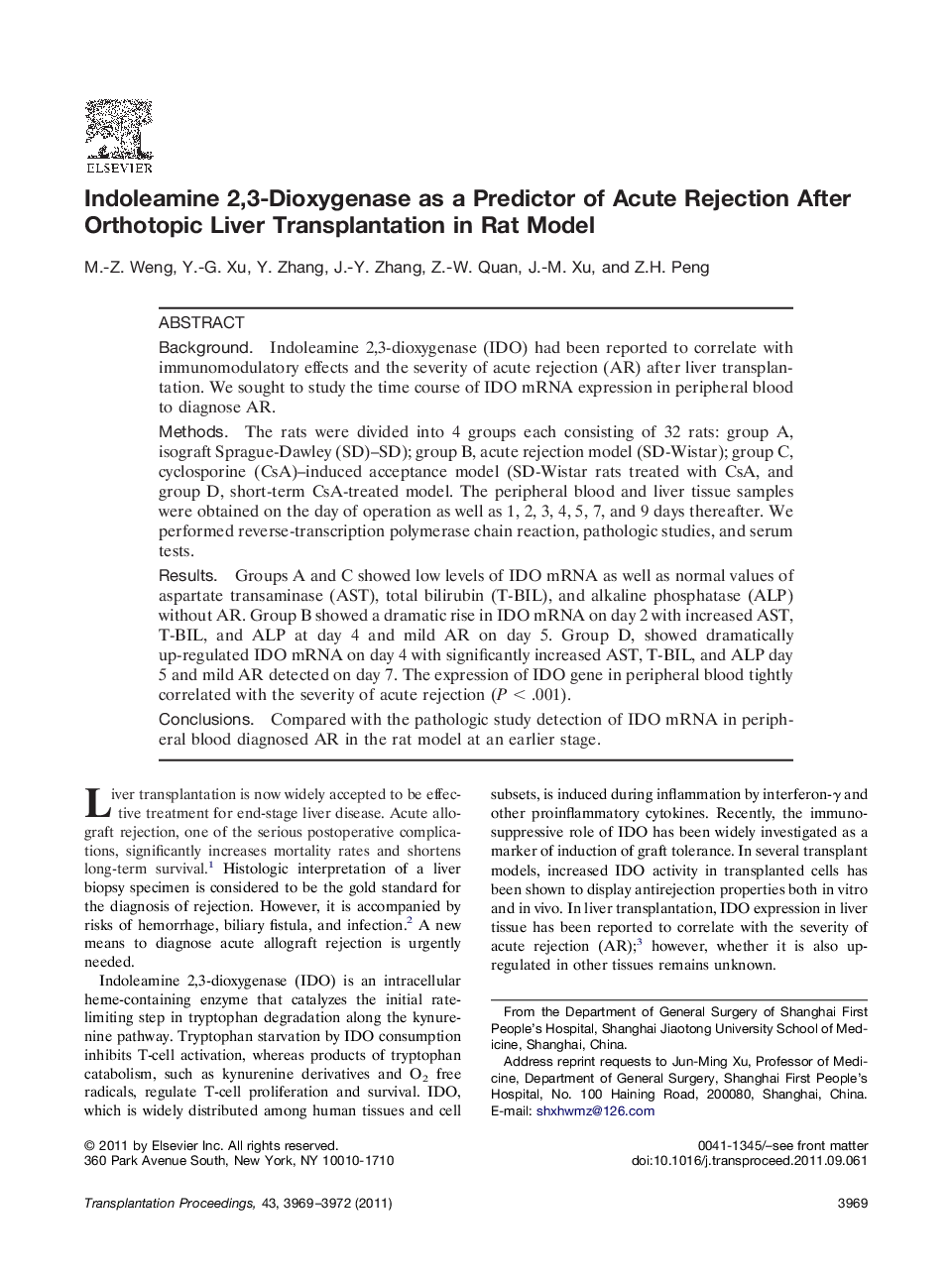 Experimental transplantationTransplantation modelIndoleamine 2,3-Dioxygenase as a Predictor of Acute Rejection After Orthotopic Liver Transplantation in Rat Model