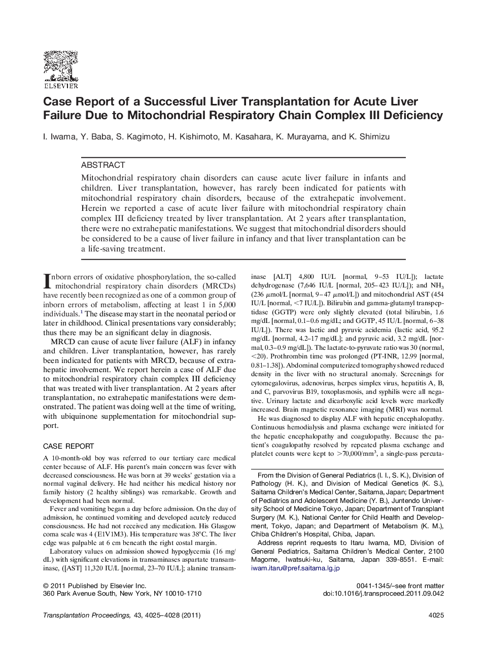 Case reportLiver transplantationCase Report of a Successful Liver Transplantation for Acute Liver Failure Due to Mitochondrial Respiratory Chain Complex III Deficiency