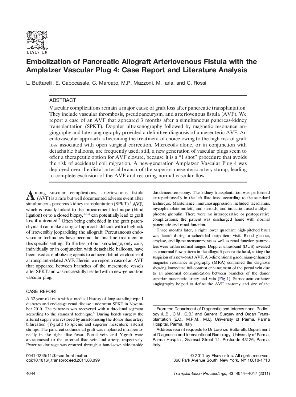 Case reportPancreas transplantationEmbolization of Pancreatic Allograft Arteriovenous Fistula with the Amplatzer Vascular Plug 4: Case Report and Literature Analysis