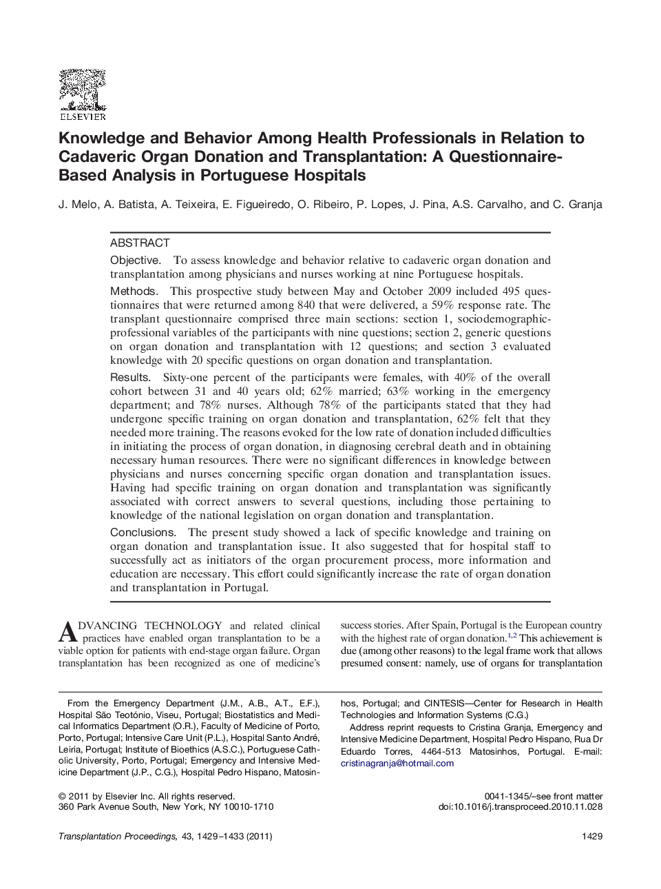 Organ donationDeceasedKnowledge and Behavior Among Health Professionals in Relation to Cadaveric Organ Donation and Transplantation: A Questionnaire-Based Analysis in Portuguese Hospitals