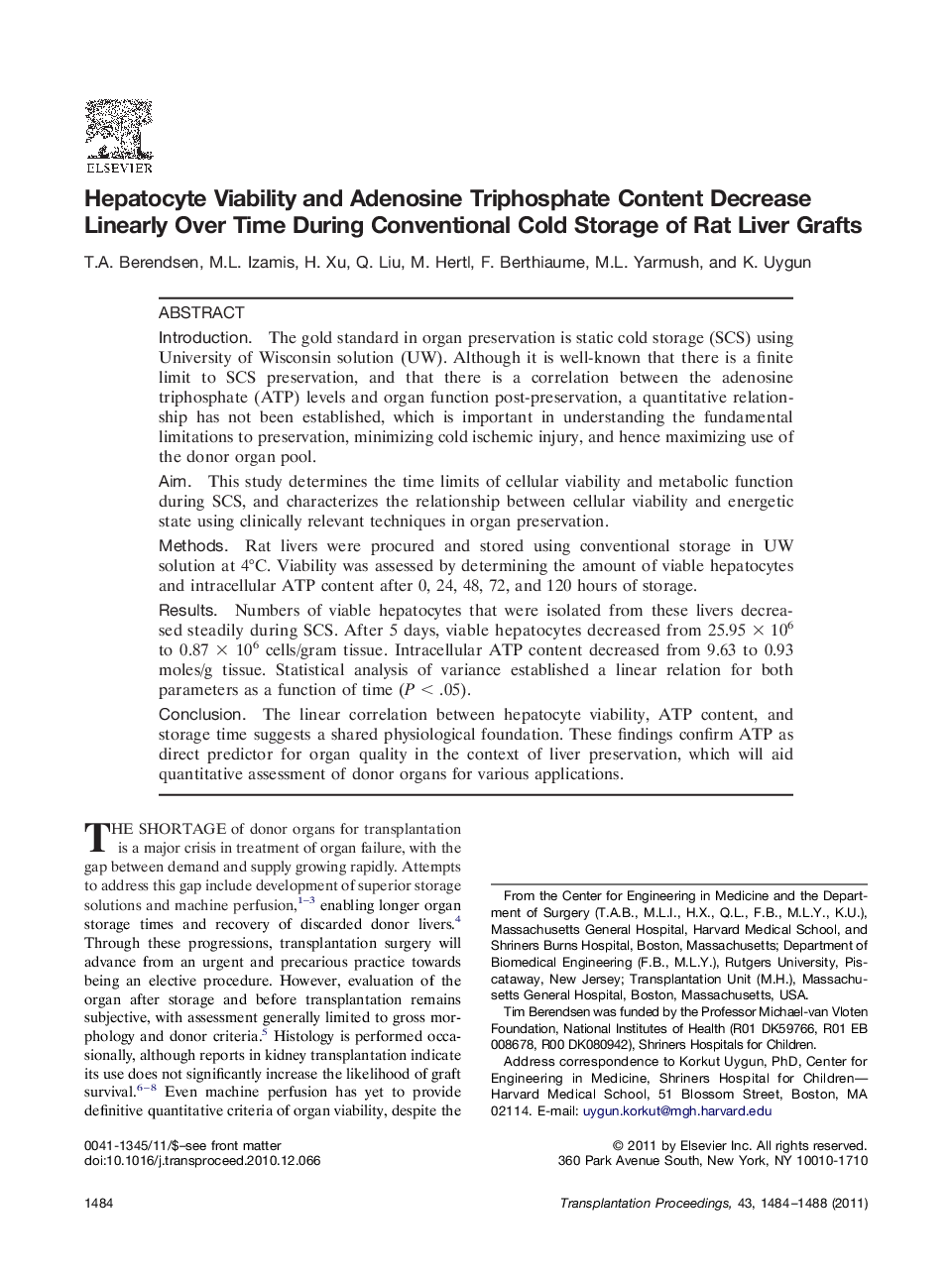 Ischemia-reperfusion injuryExperimental: LiverHepatocyte Viability and Adenosine Triphosphate Content Decrease Linearly Over Time During Conventional Cold Storage of Rat Liver Grafts
