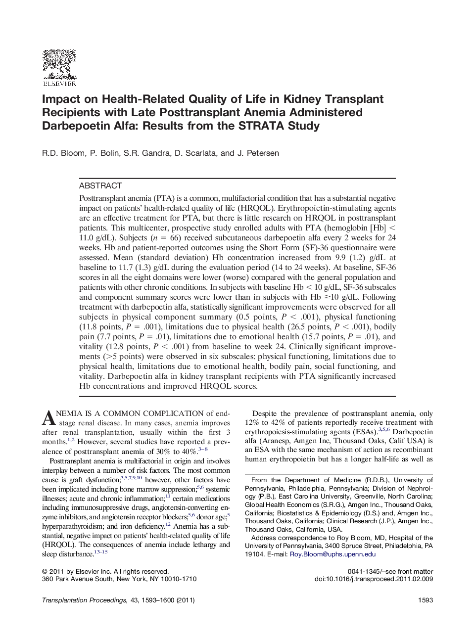 Renal transplantationComplication: MetabolicImpact on Health-Related Quality of Life in Kidney Transplant Recipients with Late Posttransplant Anemia Administered Darbepoetin Alfa: Results from the STRATA Study