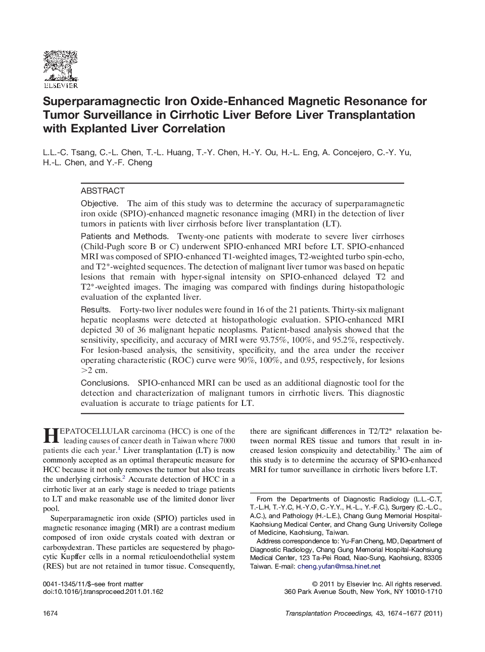 Liver transplantationCandidateSuperparamagnectic Iron Oxide-Enhanced Magnetic Resonance for Tumor Surveillance in Cirrhotic Liver Before Liver Transplantation with Explanted Liver Correlation