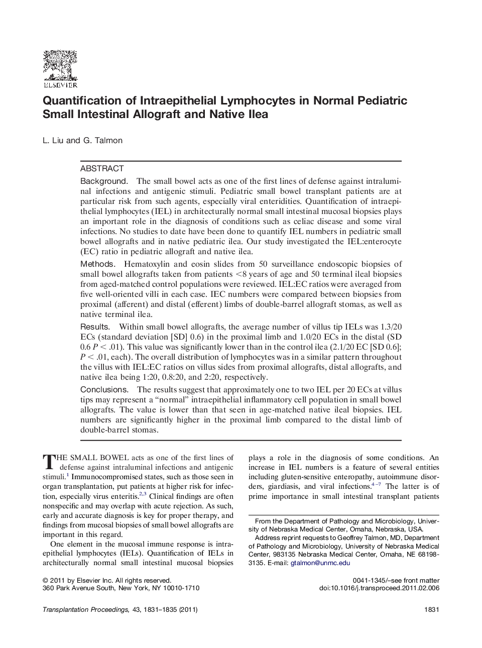 Intestinal transplantationQuantification of Intraepithelial Lymphocytes in Normal Pediatric Small Intestinal Allograft and Native Ilea