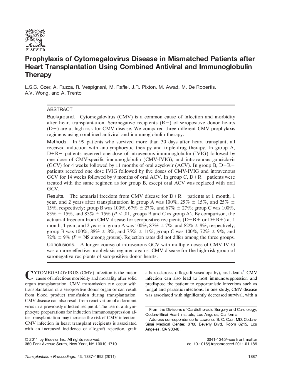 Thoracic transplantationComplicationProphylaxis of Cytomegalovirus Disease in Mismatched Patients after Heart Transplantation Using Combined Antiviral and Immunoglobulin Therapy