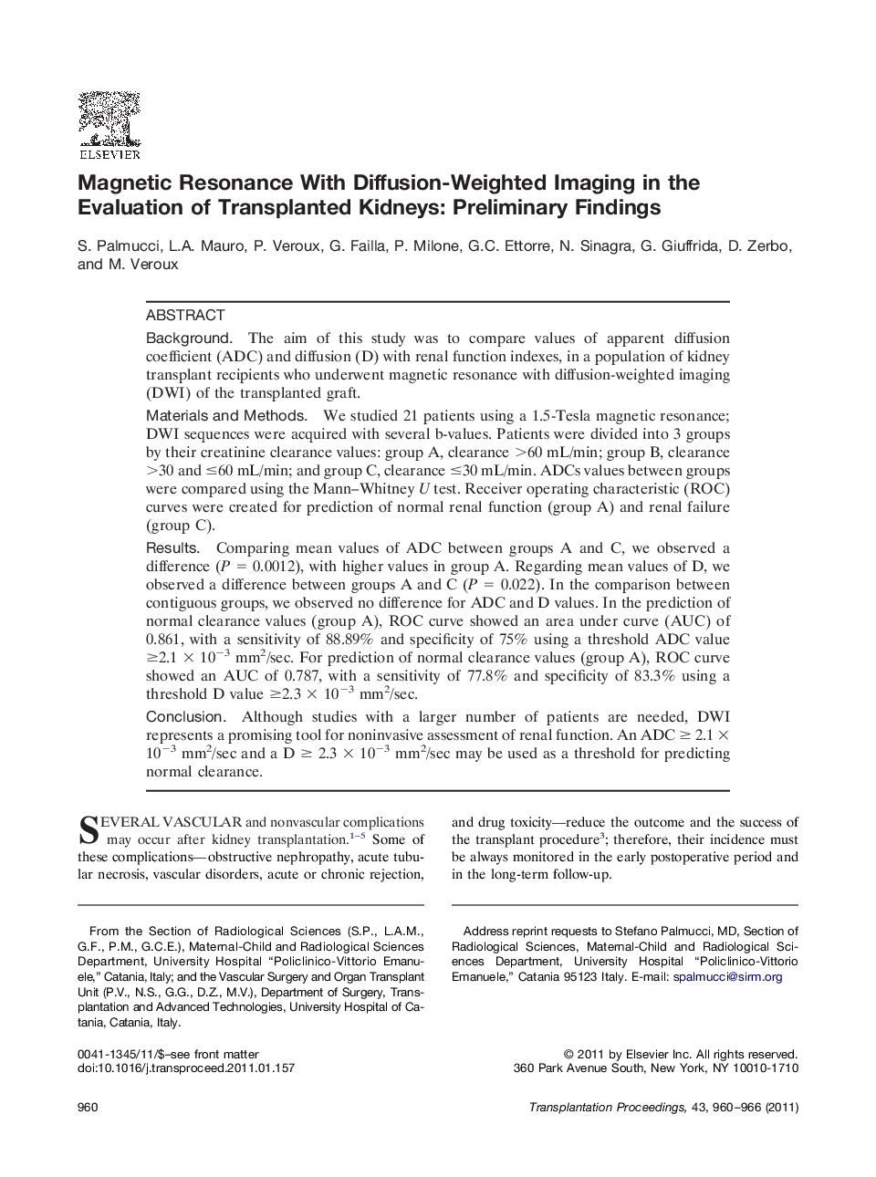 Magnetic Resonance With Diffusion-Weighted Imaging in the Evaluation of Transplanted Kidneys: Preliminary Findings