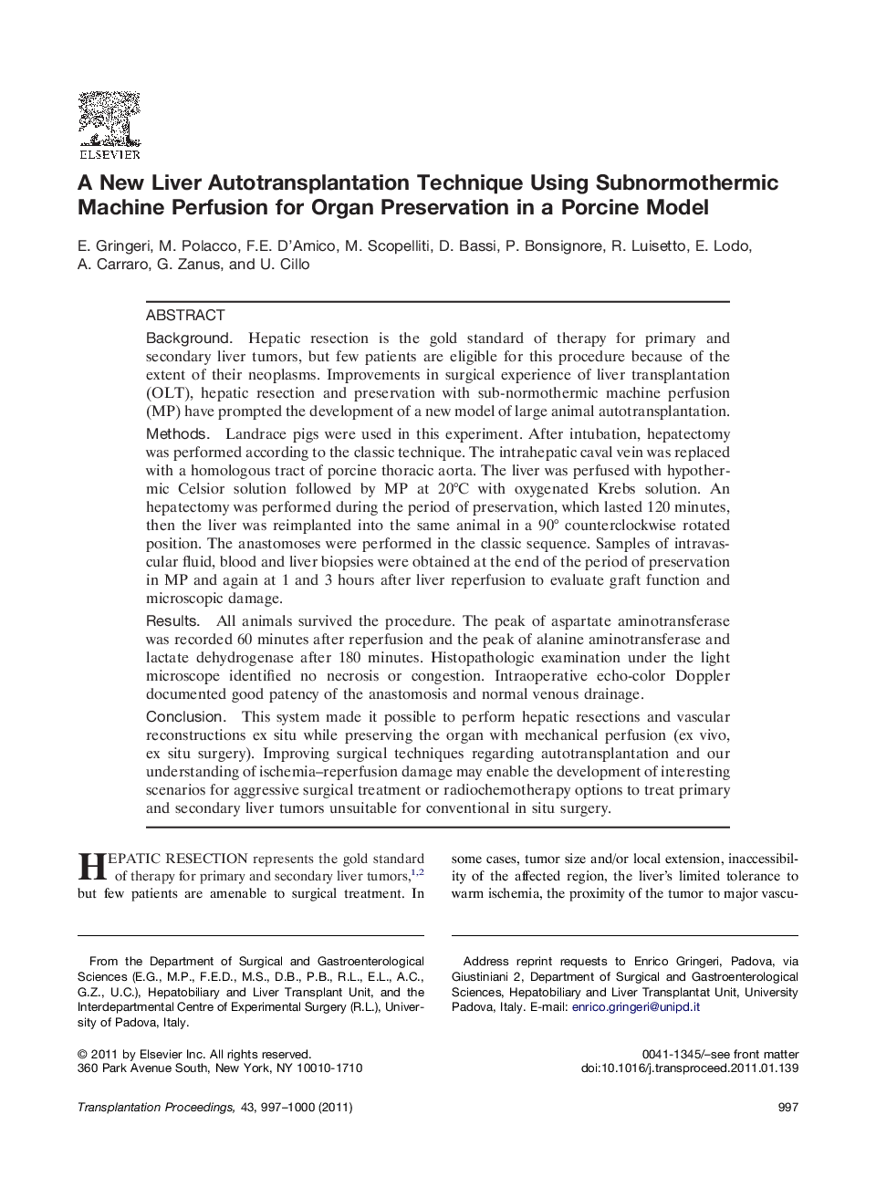 Ischemia-reperfusion injuryA New Liver Autotransplantation Technique Using Subnormothermic Machine Perfusion for Organ Preservation in a Porcine Model