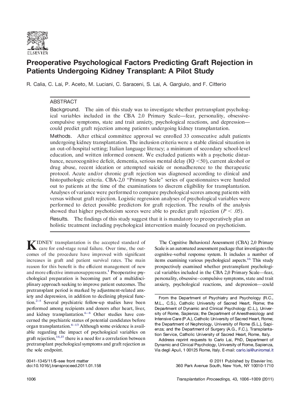 RenalCandidatePreoperative Psychological Factors Predicting Graft Rejection in Patients Undergoing Kidney Transplant: A Pilot Study