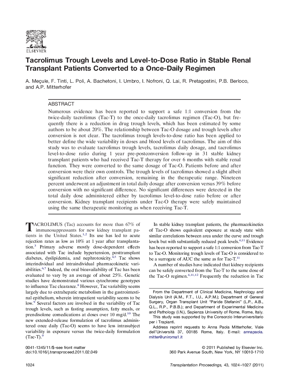 RenalImmunosuppressionTacrolimus Trough Levels and Level-to-Dose Ratio in Stable Renal Transplant Patients Converted to a Once-Daily Regimen