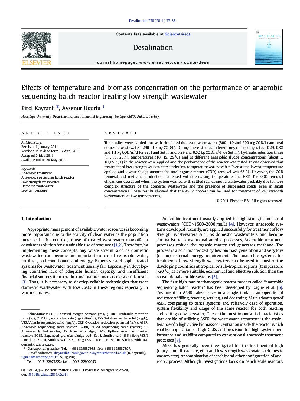 Effects of temperature and biomass concentration on the performance of anaerobic sequencing batch reactor treating low strength wastewater