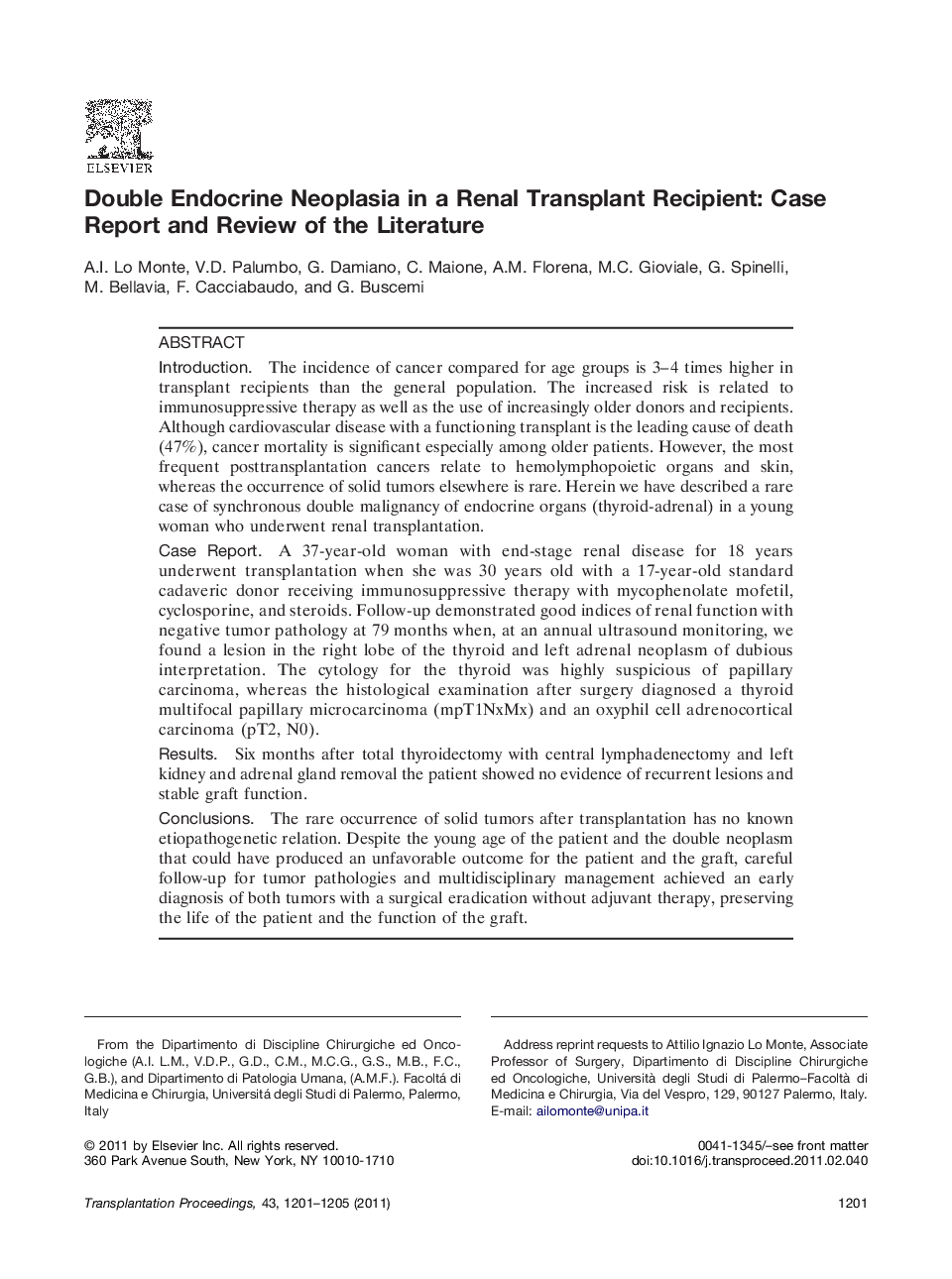 Case reportRenalDouble Endocrine Neoplasia in a Renal Transplant Recipient: Case Report and Review of the Literature