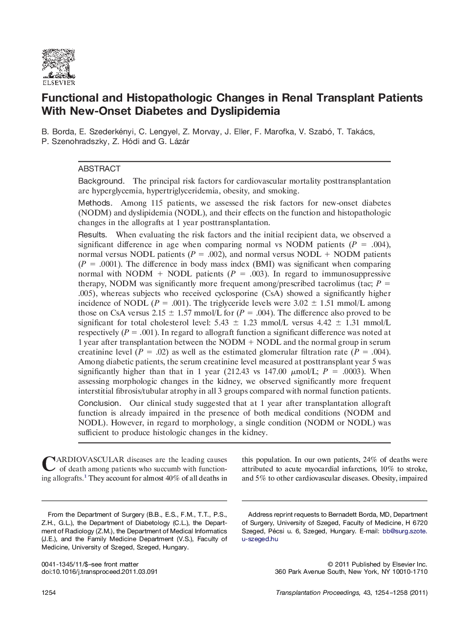 Functional and Histopathologic Changes in Renal Transplant Patients With New-Onset Diabetes and Dyslipidemia