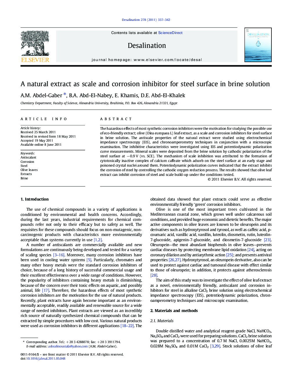 A natural extract as scale and corrosion inhibitor for steel surface in brine solution