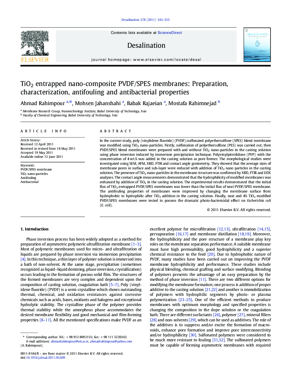 TiO2 entrapped nano-composite PVDF/SPES membranes: Preparation, characterization, antifouling and antibacterial properties