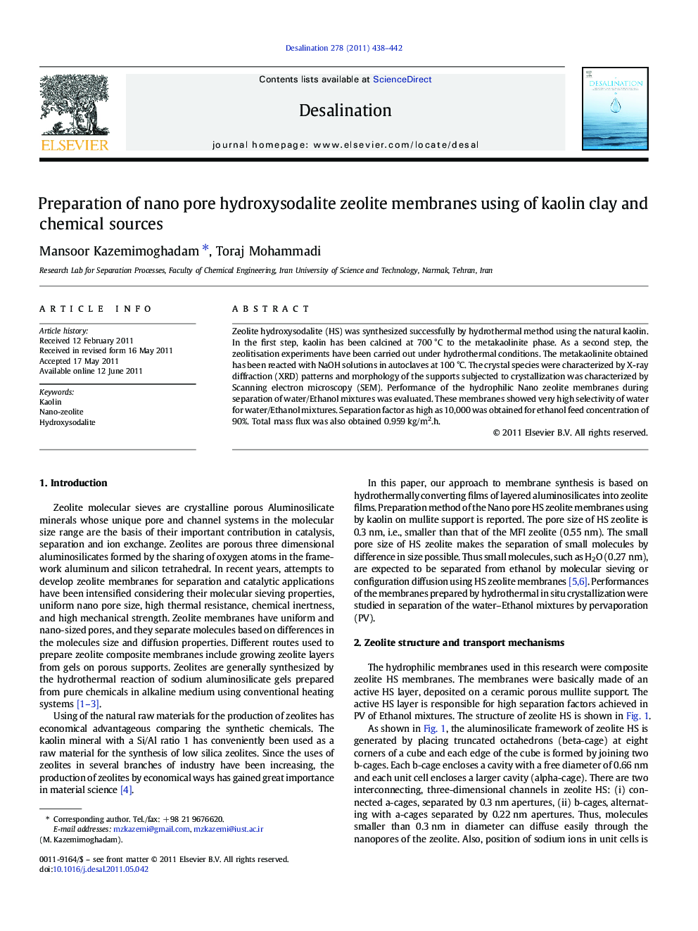 Preparation of nano pore hydroxysodalite zeolite membranes using of kaolin clay and chemical sources