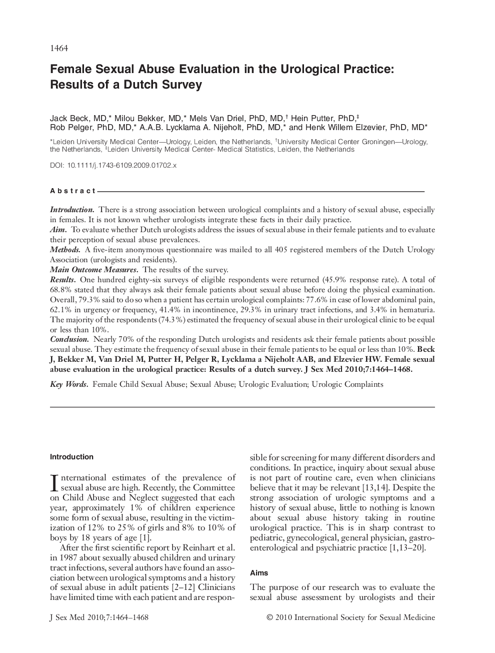 Female Sexual Abuse Evaluation in the Urological Practice: Results of a Dutch Survey