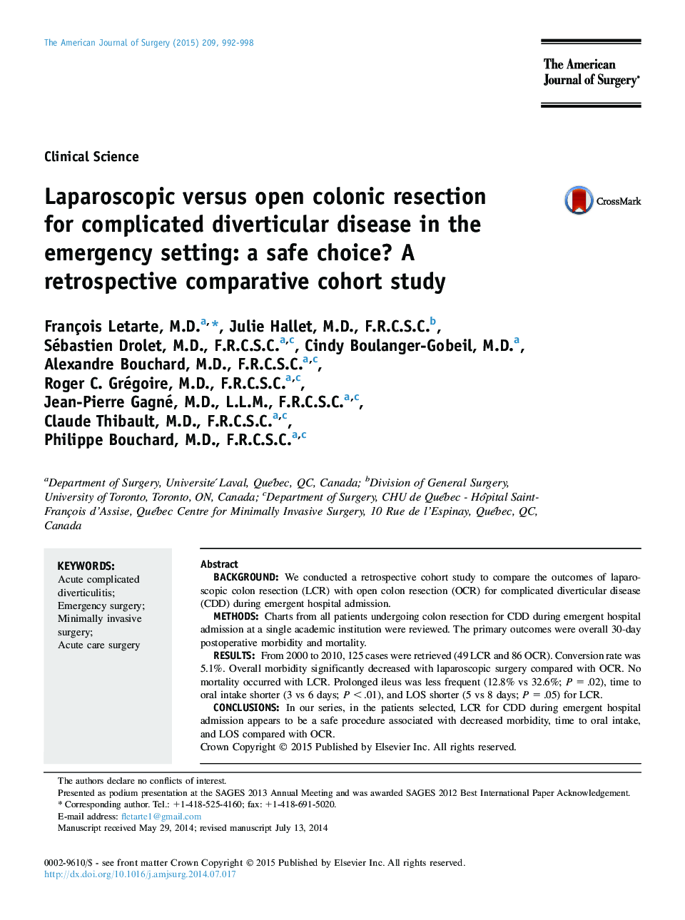 Clinical ScienceLaparoscopic versus open colonic resection forÂ complicated diverticular disease in the emergency setting: a safe choice? A retrospective comparative cohort study