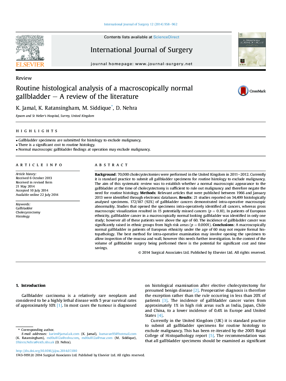 ReviewRoutine histological analysis of a macroscopically normal gallbladder - A review of the literature